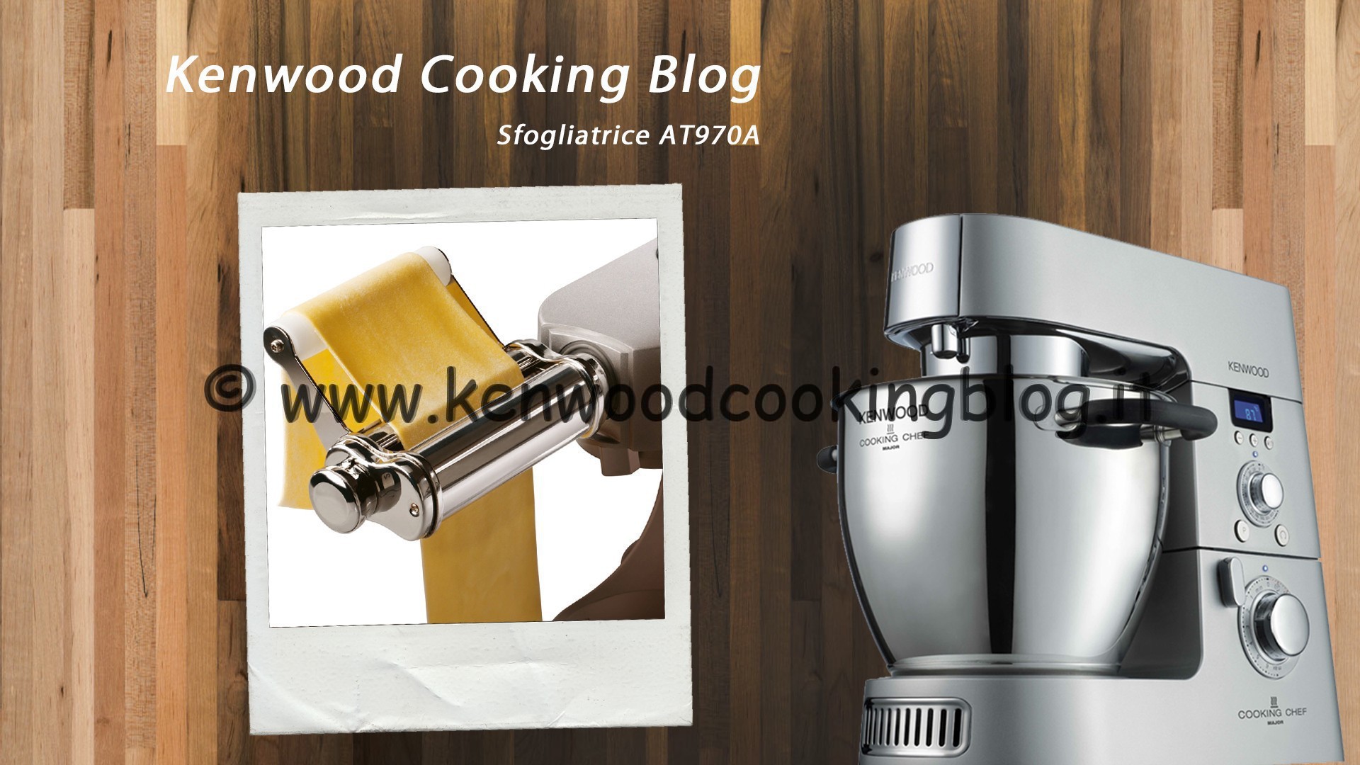 Video Sfogliatrice AT970A per Kenwood Cooking Chef – Kenwood Cooking Blog